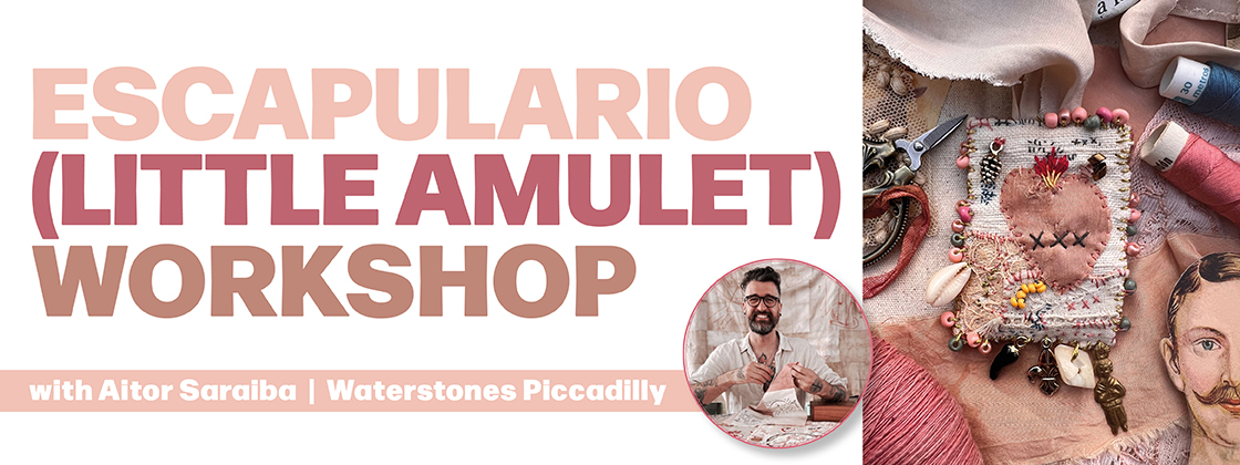 Escapulario (Little Amulet) Workshop with Aitor Saraiba at Waterstones Piccadilly Event